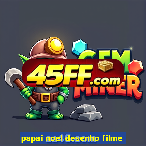 papai noel desenho filme